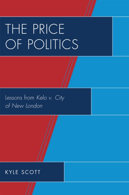 Book cover of: Price of Politics. By: Kyle Scott