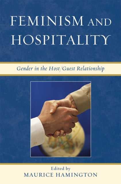 Book cover of: Feminism and Hospitality. By: Maurice Hamington