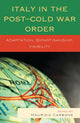 Book cover of: Italy in the Post-Cold War Order. By: Maurizio Carbone