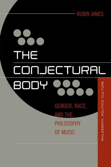 Book cover of: Conjectural Body. By: Robin James