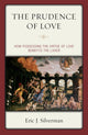 Book cover of: Prudence of Love. By: Eric J. Silverman