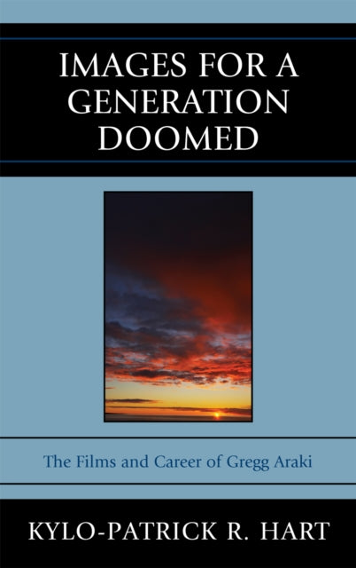 Book cover of: Images for a Generation Doomed. By: Kylo-Patrick R. Hart