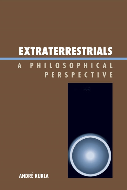 Book cover of: Extraterrestrials. By: André Kukla