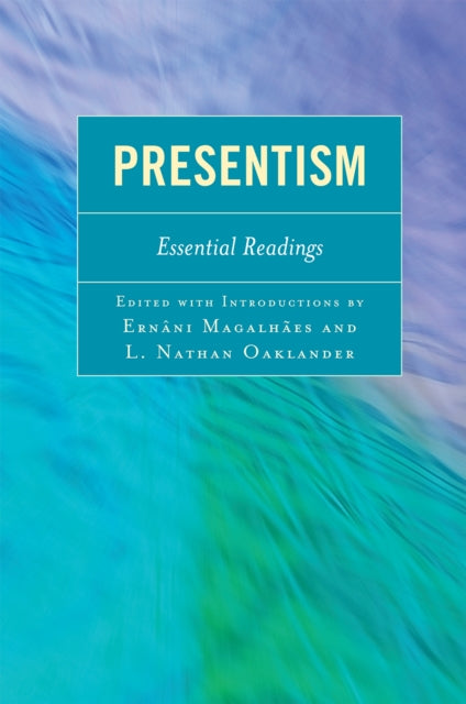 Book cover of: Presentism. By: Ernâni Magalhães