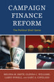 Book cover of: Campaign Finance Reform. By: Melissa M. Smith