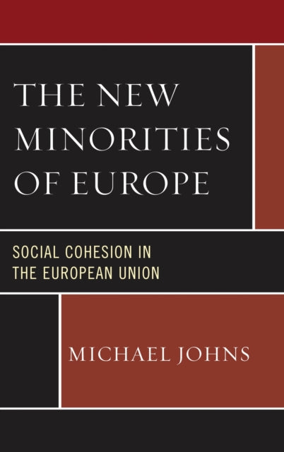 Book cover of: New Minorities of Europe. By: Michael Johns