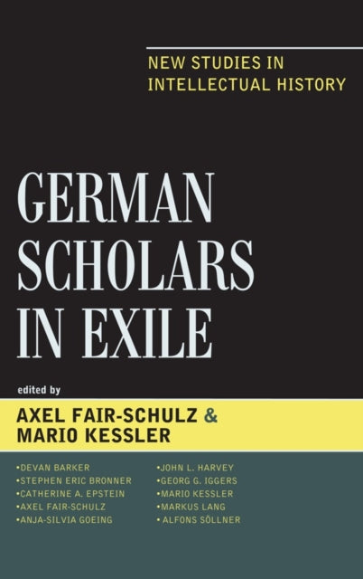 Book cover of: German Scholars in Exile. By: Axel Fair-Schulz