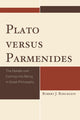 Book cover of: Plato versus Parmenides. By: Robert J. Roecklein