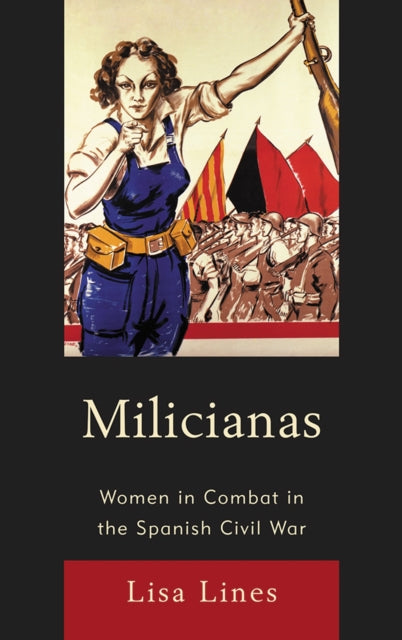 Book cover of: Milicianas. By: Lisa Lines
