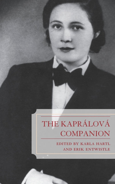 Book cover of: Kapralova Companion. By: Karla Hartl