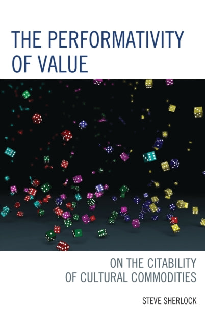 Book cover of: Performativity of Value. By: Steve Sherlock