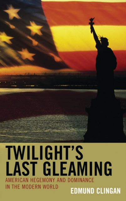 Book cover of: Twilight's Last Gleaming. By: Edmund Clingan