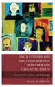 Book cover of: Child Custody and Visitation Disputes in Sweden and the United States. By: Diane Pranzo