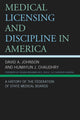 Book cover of: Medical Licensing and Discipline in America. By: David A. Johnson
