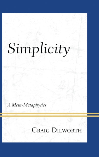 Book cover of: Simplicity. By: Craig Dilworth