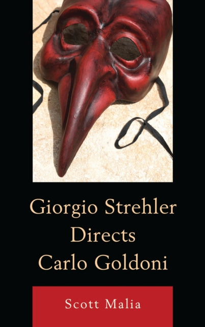 Book cover of: Giorgio Strehler Directs Carlo Goldoni