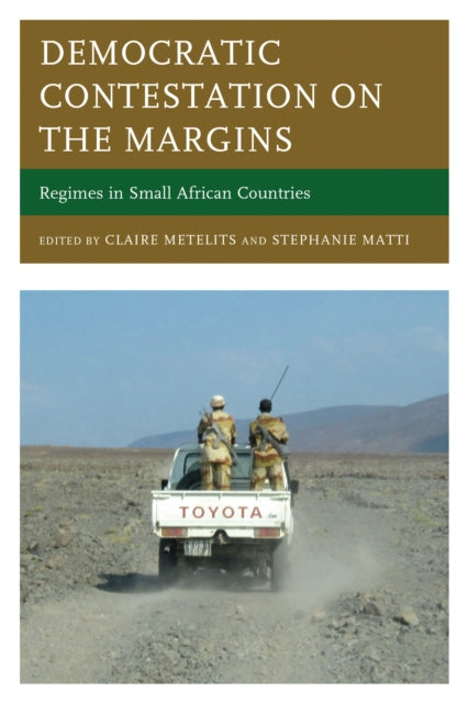 Book cover of: Democratic Contestation on the Margins. By: Stephanie Matti
