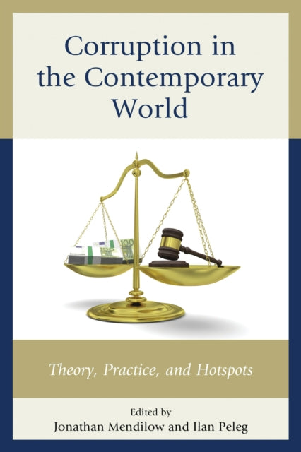 Book cover of: Corruption in the Contemporary World. By: Jonathan Mendilow