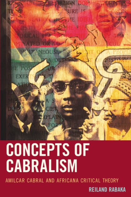 Book cover of: Concepts of Cabralism. By: Reiland Rabaka