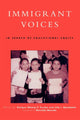 Book cover of: Immigrant Voices. By: Lilia I. Bartolom