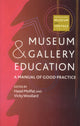 Book cover of: Museum and Gallery Education. By: Hazel Moffat