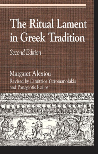 Book cover of: Ritual Lament in Greek Tradition