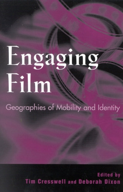 Book cover of: Engaging Film. By: Deborah Dixon
