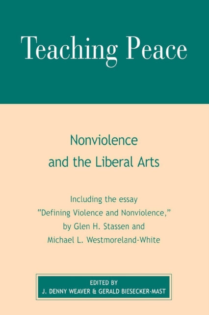Book cover of: Teaching Peace. By: Gerald Biesecker-Mast