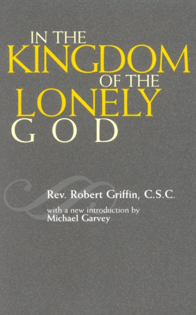 Book cover of: In the Kingdom of the Lonely God