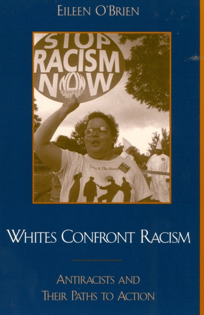 Book cover of: Whites Confront Racism
