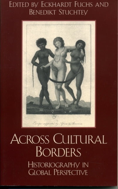 Book cover of: Across Cultural Borders. By: Benedikt Stuchtey