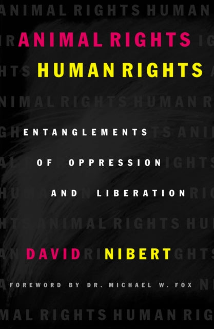 Book cover of: Animal Rights/Human Rights