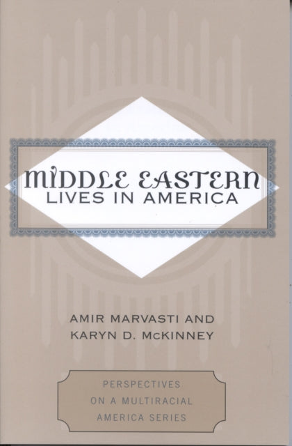 Book cover of: Middle Eastern Lives in America