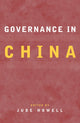 Book cover of: Governance in China. By: Jude Howell