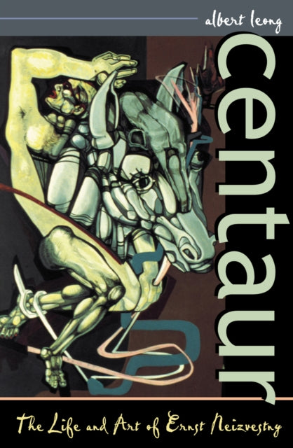Book cover of: Centaur. By: Albert Leong