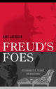 Book cover of: Freud's Foes. By: Kurt Jacobsen