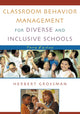 Book cover of: Classroom Behavior Management for Diverse and Inclusive Schools