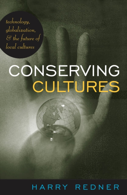 Book cover of: Conserving Cultures. By: Harry Redner