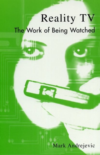 Book cover of: Reality TV. By: Mark Andrejevic