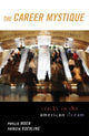 Book cover of: Career Mystique. By: Phyllis Moen
