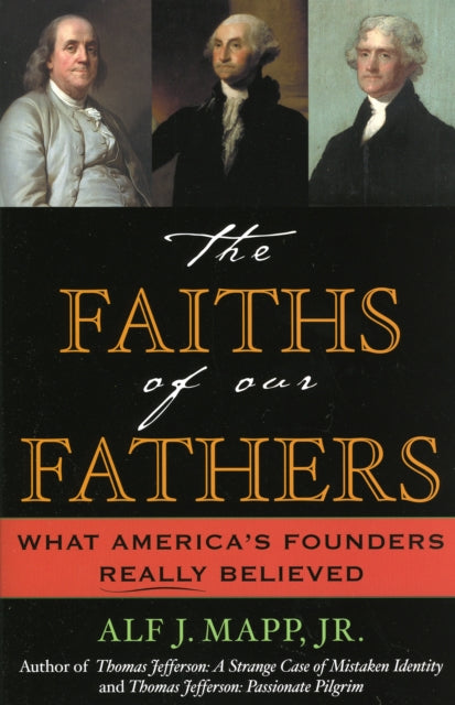 Book cover of: Faiths of Our Fathers. By: Alf Mapp