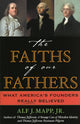 Book cover of: Faiths of Our Fathers. By: Alf Mapp