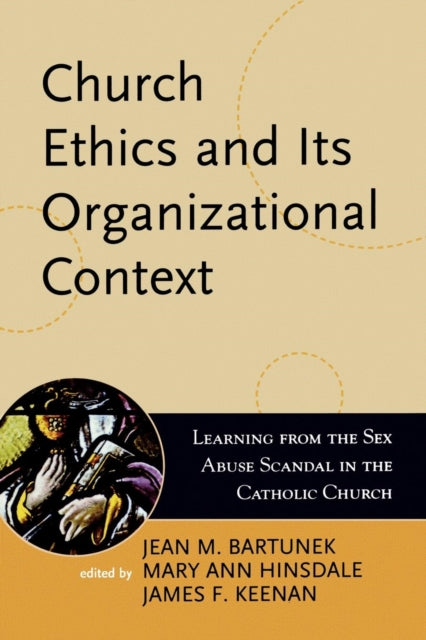 Book cover of: Church Ethics and Its Organizational Context. By: Jean M. Bartunek