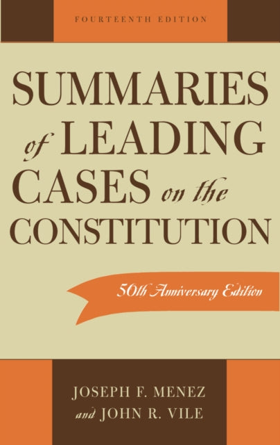 Book cover of: Summaries of Leading Cases on the Constitution