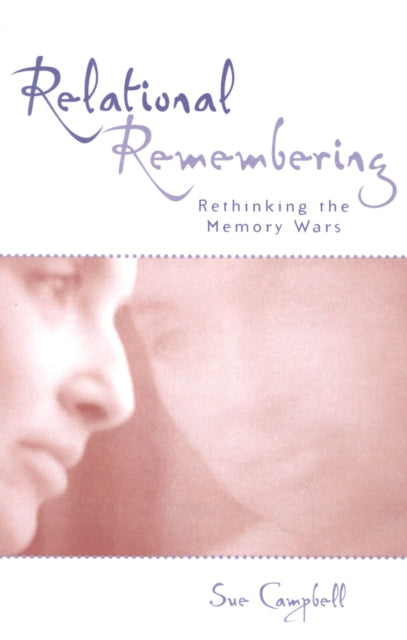 Book cover of: Relational Remembering. By: Sue Campbell