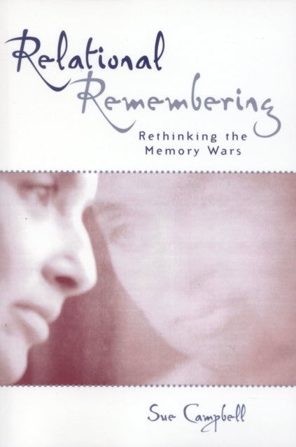 Book cover of: Relational Remembering. By: Sue Campbell