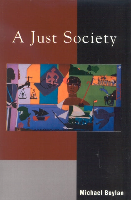 Book cover of: Just Society. By: Michael Boylan