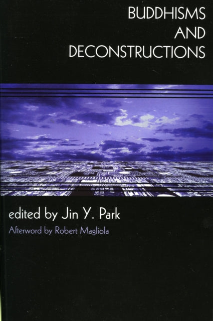 Book cover of: Buddhisms and Deconstructions
