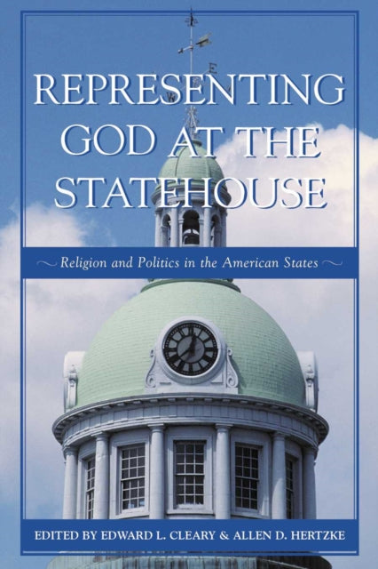 Book cover of: Representing God at the Statehouse. By: Edward L. Cleary