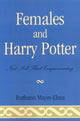 Book cover of: Females and Harry Potter. By: Ruthann Mayes-Elma